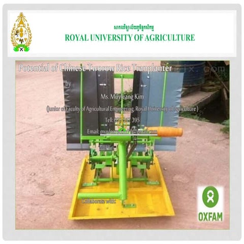 Potential of Chinese Tworow Rice Transplanter - Ms. Muyleang Kim