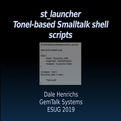  st_launcher: Tonel-based Smalltalk shell Scripts