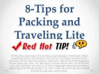 8 tips for packing and traveling lite