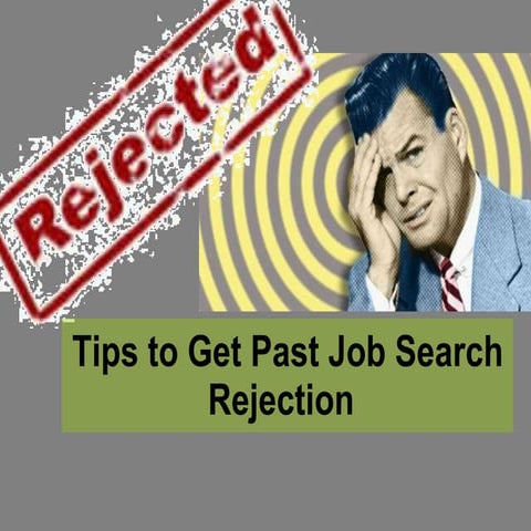8. tips to get past job search rejection