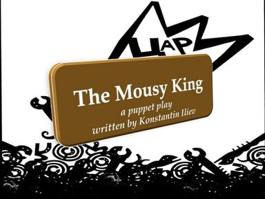 The Mousy Kinga puppet play written by Konstantin Iliev