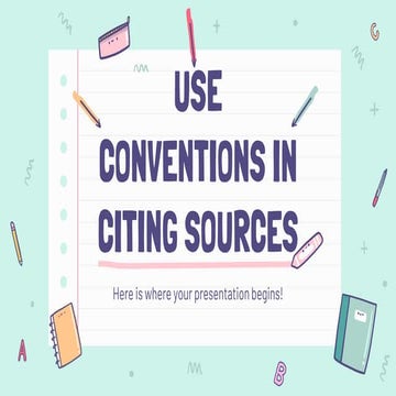Use Conventions in Citing Sources