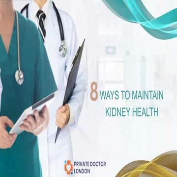 8 WAYS TO MAINTAIN KIDNEY HEALTH WITH OUR EXPERT TIPS