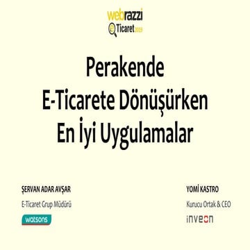Perakende E-ticarete Dönüşürken En Başarılı Uygulamalar
