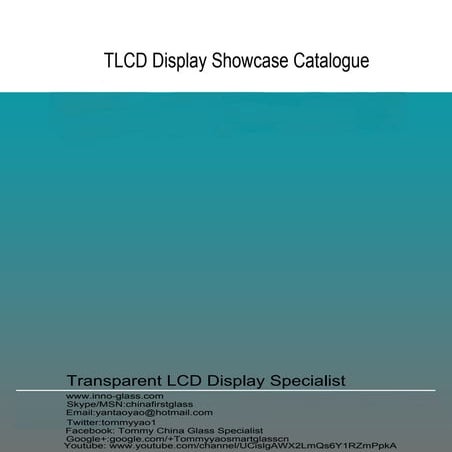 Transparent LCD Showcase Catalogue-InnoGlass | PDF