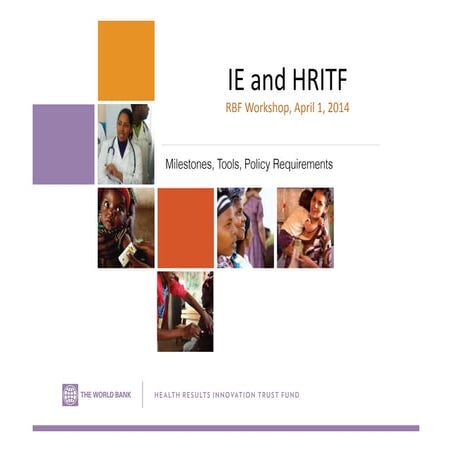 Annual Results and Impact Evaluation Workshop for RBF - Day Eight - IE and HR...