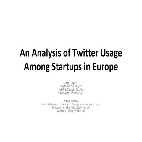 An analysis of Twitter usage among startups in Europe