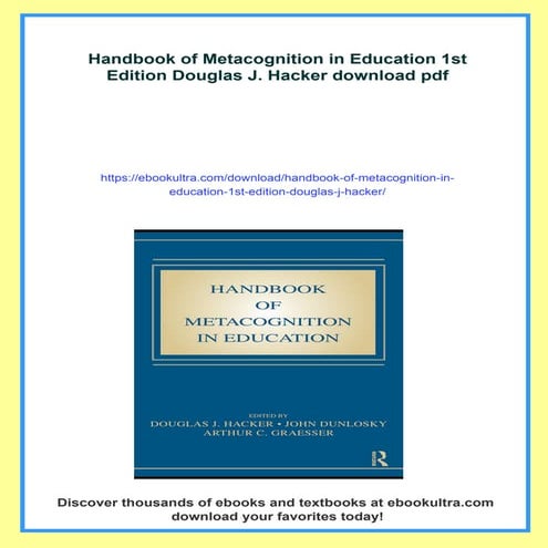 Handbook of Metacognition in Education 1st Edition Douglas J. Hacker | PDF