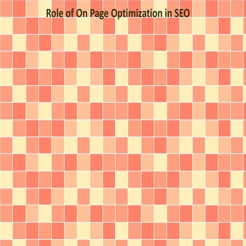 Role of On Page Optimization in SEO