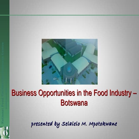 Business Opportunities in the Food Industry - Botswana - Dec 2014