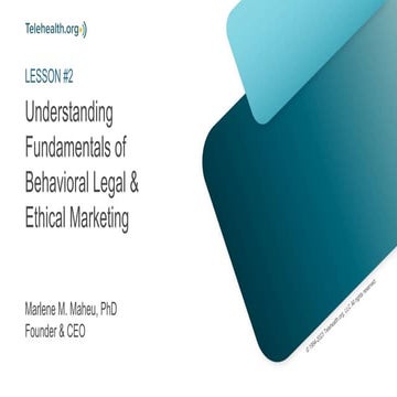 Understanding Fundamentals of Behavioral Legal & Ethical Marketing