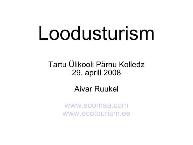 80429 Ruukel Loodusturism