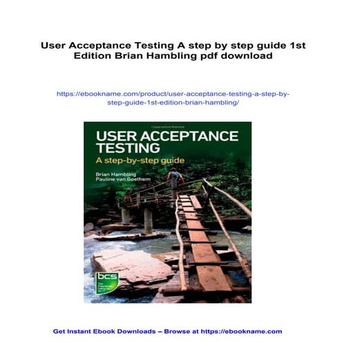 User Acceptance Testing A step by step guide 1st Edition Brian Hambling