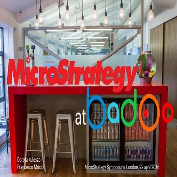 MicroStrategy at Badoo