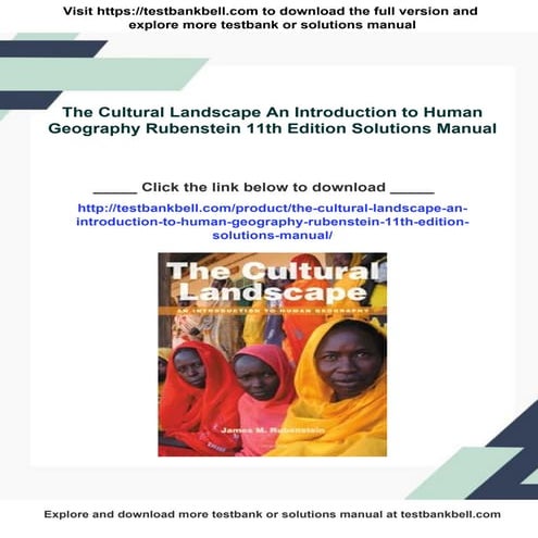 The Cultural Landscape An Introduction to Human Geography Rubenstein 11th Edi...