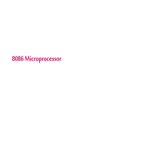 8086 MICROPROCESSOR