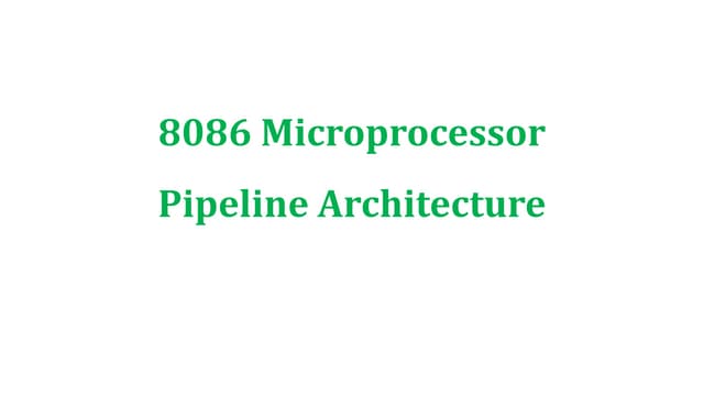 8086 Microprocessor Pipeline Architecture.pptx