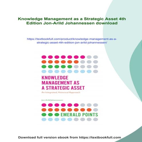 Knowledge Management as a Strategic Asset 4th Edition Jon-Arild Johannessen