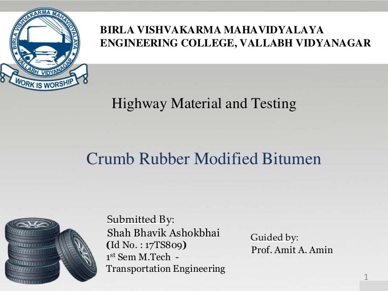 Crumb rubber modified bitumen