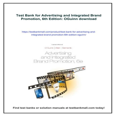 Test Bank for Advertising and Integrated Brand Promotion, 6th Edition ...