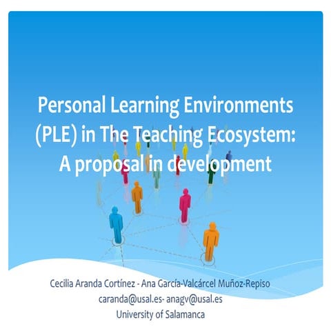 Personal Learning Environments (PLE) in The Teaching Ecosystem: A proposal in...