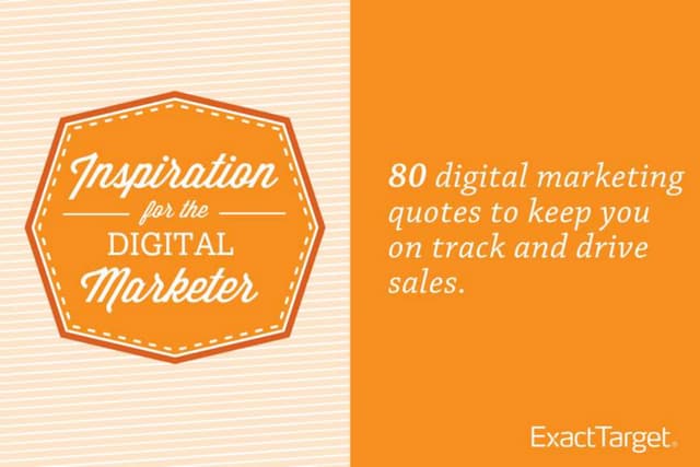 80 Digital Marketing Quotes to Driv...