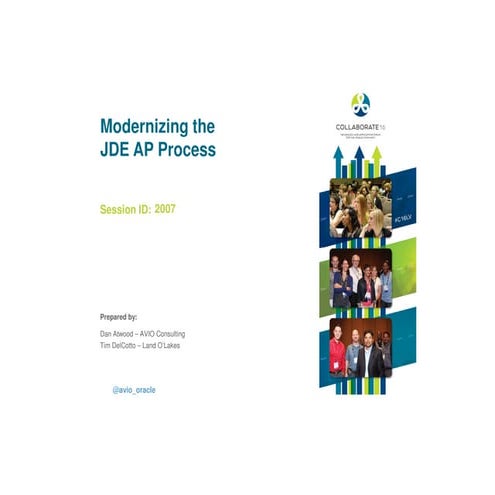Collaborate 2016 - Modernizing the JD Edwards AP Process with Oracle Fusion M...