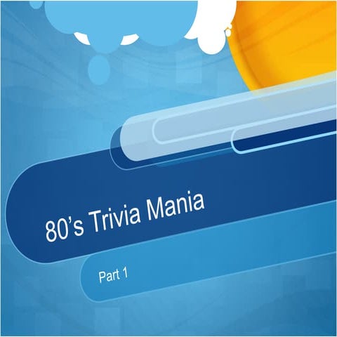 80's trivia Part One
