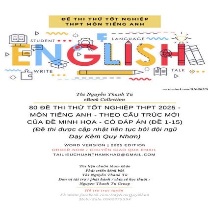80 ĐỀ THI THỬ TỐT NGHIỆP THPT 2025 - MÔN TIẾNG ANH - THEO CẤU TRÚC MỚI CỦA ĐỀ...