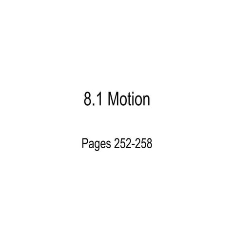 8.1 Motion