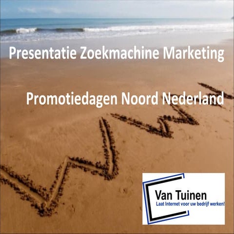 Presentatie Promotiedagen Zoekmachine Marketing