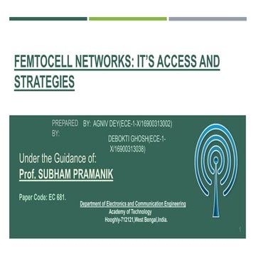 Seminar-on-FEMTOCELL-NETWORKS-prepared-by-Debokti-ghosh-and-Agniv-Dey-final