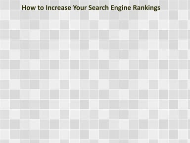 How to Increase Your Search Engine Rankings