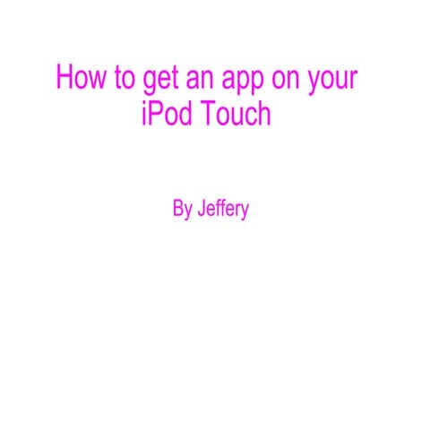 How to get an app on your iPod Touch