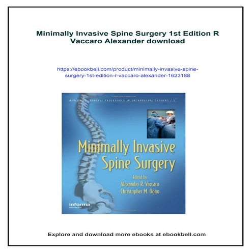 Minimally Invasive Spine Surgery 1st Edition R Vaccaro Alexander | PDF