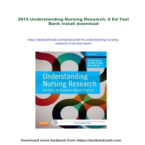 2015 Understanding Nursing Research, 6 Ed Test Bank | PDF