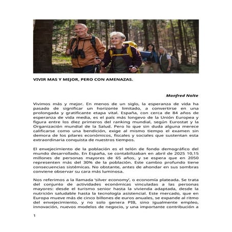 VIVIR MAS AÑOS Y CON MAS CALIDAD DE VIDA.