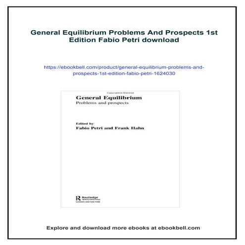 General Equilibrium Problems And Prospects 1st Edition Fabio Petri | PDF