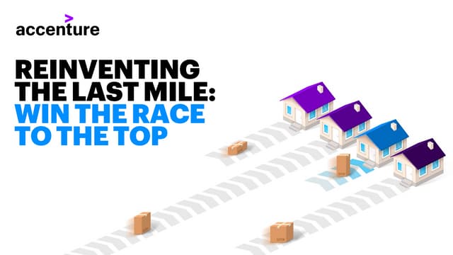 Reinventing the Last Mile: Win the Race to the Top