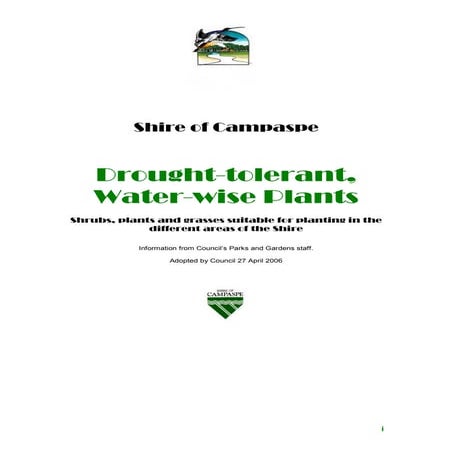 Drought Tolerant, Waterwise Plants Manual - Victoria, Australia