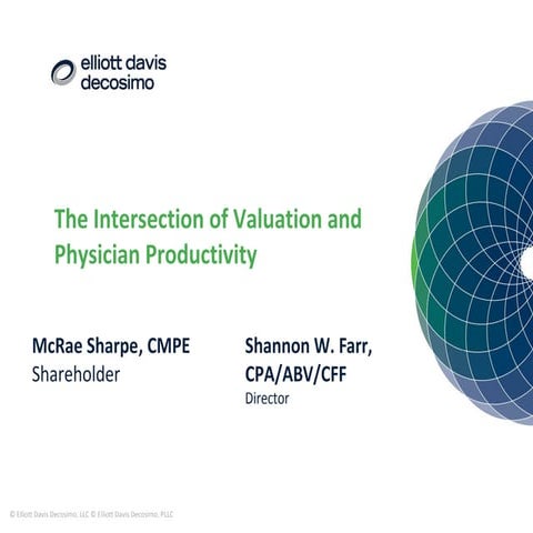 Intersection_Valuation_PhysicianProductivity_FarrSharpe