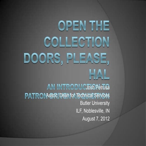 Open the collection doors, please, HAL