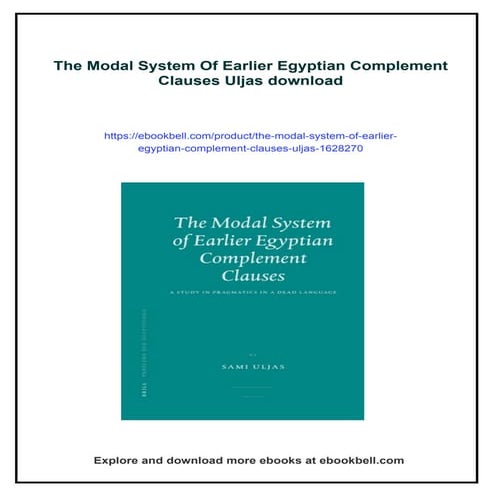 The Modal System Of Earlier Egyptian Complement Clauses Uljas | PDF