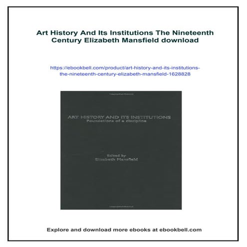 Art History And Its Institutions The Nineteenth Century Elizabeth Mansfield