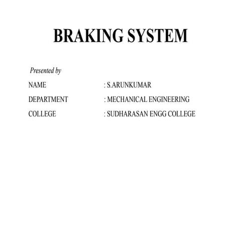 BRAKING SYSTEM