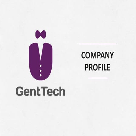 GentTech Profile - Presentation