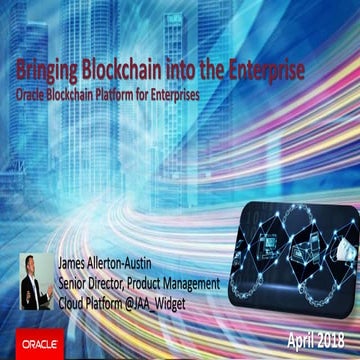 Bringing Enterprise to the Blockchain - Moving from Science Experiment to Pra...