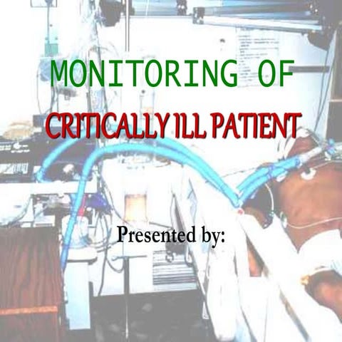 Monitoring-of-Critically-Ill-Patient.ppt
