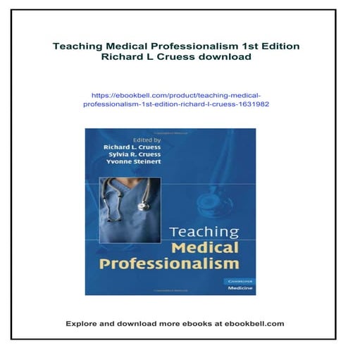 Teaching Medical Professionalism 1st Edition Richard L Cruess | PDF