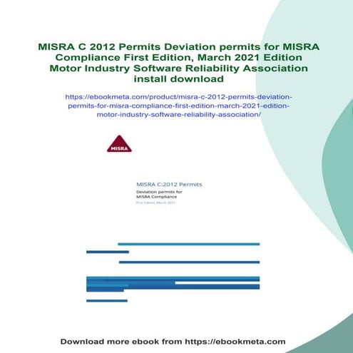 MISRA C 2012 Permits Deviation permits for MISRA Compliance First Edition, Ma...